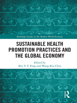 cover image of Sustainable Health Promotion Practices and the Global Economy